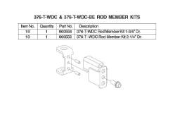 376-T-WDC & 376-T-WDC-BE ROD MEMBER KITS 376-T-WDC & 376-T-WDC-BE ROD MEMBER KITS